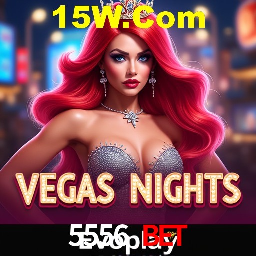 cassino 5556 Bet
