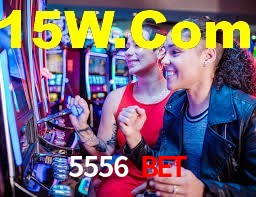 5556 Bet: Jogos de Caça-Níqueis-Altas Recompensas, Roleta-Velocidade, Blackjack-Desafios Máximos