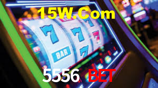 5556 Bet,5556Bet.Com